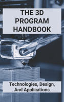 The 3D Program Handbook