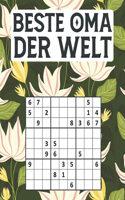 Beste Oma Der Welt: Sudoku Tolles Rätselbuch zum Verschenken an die Großmutter - Geschenk für Oma - Geschenkidee zu Weihnachten, Muttertag, Geburtstag