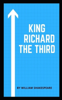 King Richard the Third Annotated