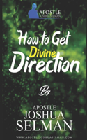 How To Get Divine Direction