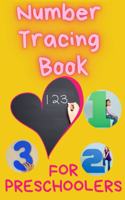 Number Tracing Book for Preschoolers