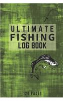 Ultimate Fishing Log Book