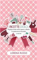 Ricette Dolci
