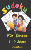 Sudoku für Kinder 5 - 7 Jahren: : 200 Sudokus für Kinder im Alter von 5 bis 7 Jahren mit Lösungen - Verbesserung von Gedächtnis und Logik. Dieses Aktivitätenbuch wurde speziell für