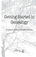 Getting Started in Genealogy