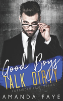 Good Boys Talk Dirty