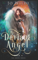 Deviant Angel: Large Print Edition