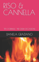 Riso & Cannella