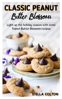 Classic Peanut Butter Blossoms