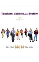 Teachers, Schools, and Society with Free Student Reader CD-ROM and Online Learning Center Password Card