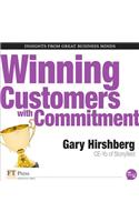 Winning Customers with Commitment
