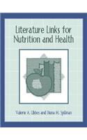 Literature Links for Nutrition and Health