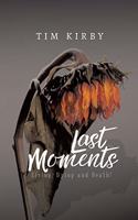 Last Moments