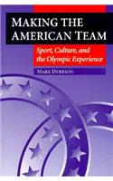 Making the American Team