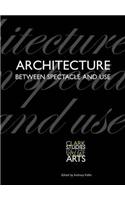 Architecture Between Spectacle and Use