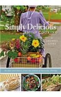 Simply Delicious Amish Cooking: Recipes and Stories from the Amish of Sarasota, Florida