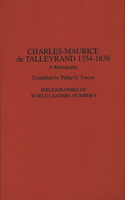 Charles-Maurice de Talleyrand, 1754-1838
