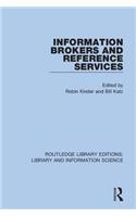 Information Brokers and Reference Services