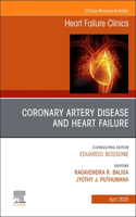Coronary Artery Disease and Heart Failure, an Issue of Heart Failure Clinics