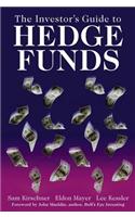 The Investor's Guide to Hedge Funds