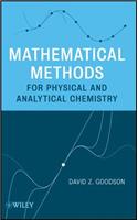 Mathematical Methods for Physical and Analytical Chemistry