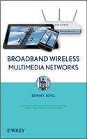 Broadband Wireless Multimedia Networks