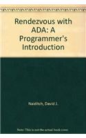 Rendezvous with ADA: A Programmer's Introduction