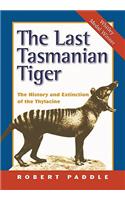 The Last Tasmanian Tiger