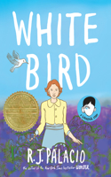 White Bird: A Wonder Story (A Graphic Novel): (Wonder)