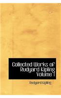 Collected Works of Rudyard Kipling Volume 1