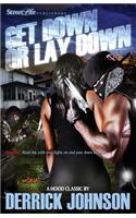 Get Down or Lay Down