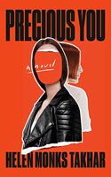 Precious You: A Novel