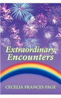 Extraordinary Encounters