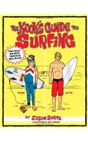 The Kook's Guide to Surfing