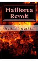 Hailiorea Revolt: (English)