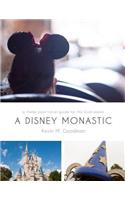 Disney Monastic