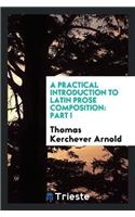 Practical Introduction to Latin Prose Composition