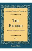 The Record, Vol. 8
