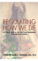 Regulating How We Die