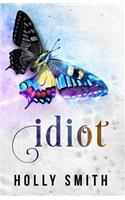 Idiot