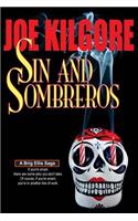 Sin And Sombreros