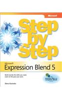 Microsoft Expression Blend 5 Step by Step: The Premier Design Tool for Xaml and Html5 Metro Style Applications: The Premier Design Tool for Xaml and Html5 Metro Style Applications