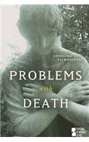 Problems with Death