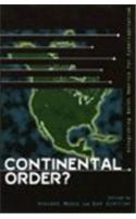 Continental Order?: Integrating North America for Cybercapitalism