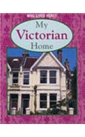 My Victorian Home