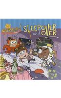 Sleepover and Over