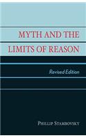 Myth and the Limits of Reason