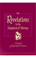 Revelations to the Shepherd Hermas