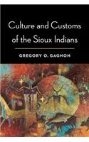 Culture and Customs of the Sioux Indians