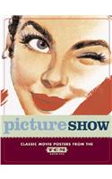 Picture Show: Vintage Posters from the Tcm Archive